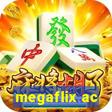 megaflix ac